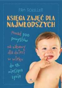 Księga zajęć dla najmłodszych - Pam Schiller, Marian Leon Kalinowski,