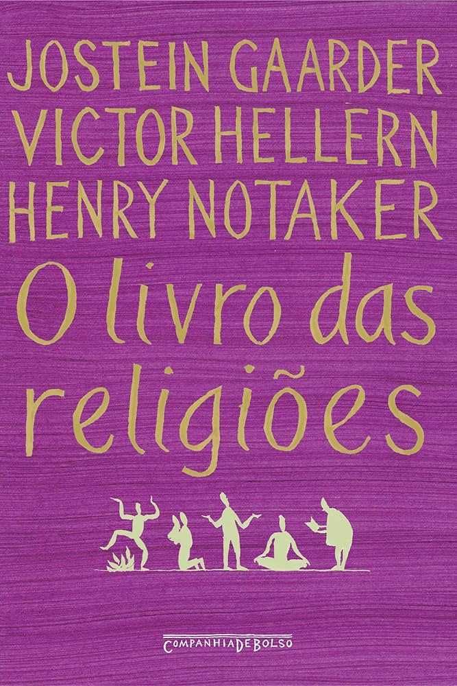 O Livro das Religiões de Gaarder, Hellern e Notaker Pt-Br [Portes Inc]