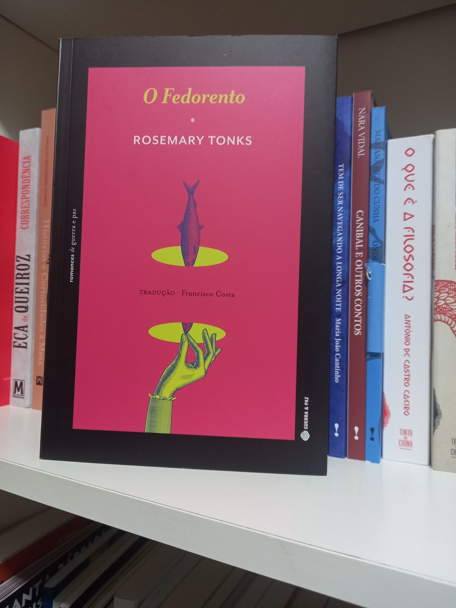 "O Fedorento" - Rosemary Tonks