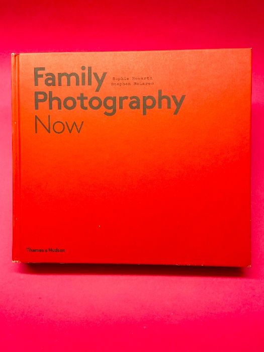 Family Photography Now - Autores Vários