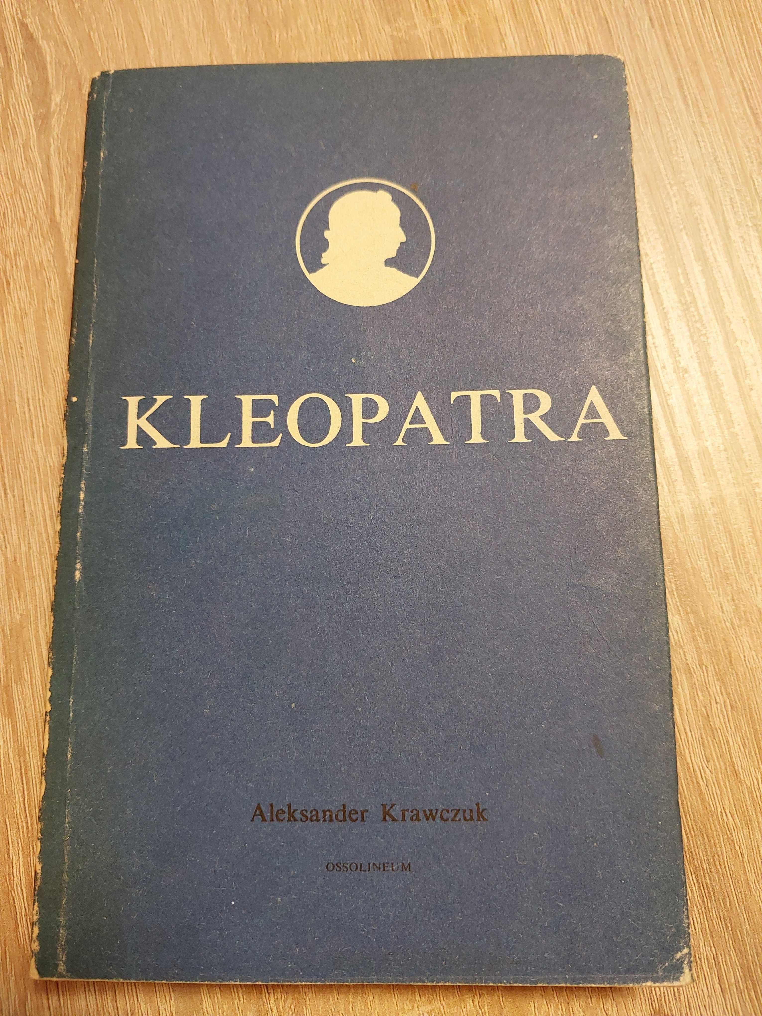 Aleksander Krawczuk,,Kleopatra"