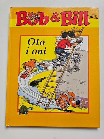Bob & Bill Oto i oni Jean Roba Ptyś i Bill komiks