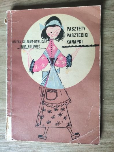 Pasztety, paszteciki, kanapki - Helena Kulzowa-Hawliczek