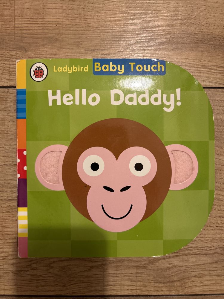 Książeczka dla dzieci po angielsku Baby Touch: Hello, Daddy!