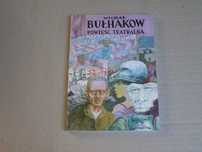 Michaił Bułhakow Powieść teatralna