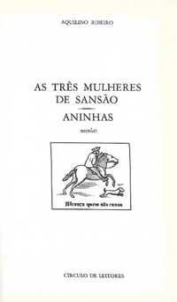 As três mulheres de Sansão | Aninhas - Aquilino Ribeiro
