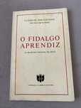 O Fidalgo Aprendiz - D. Francisco Manuel de Melo