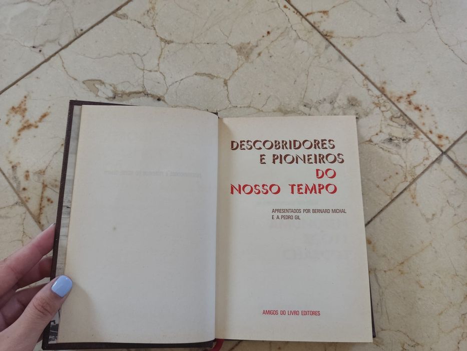 Descobridores e Pioneiros do nosso tempo