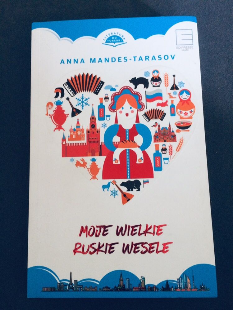 Moje wielkie ruskie wesele Anna Mandes Tarasov