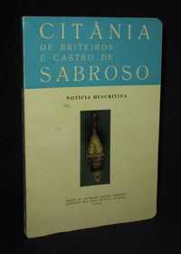 Livro Citânia De Briteiros e Castro de Sabroso Numerado 1965