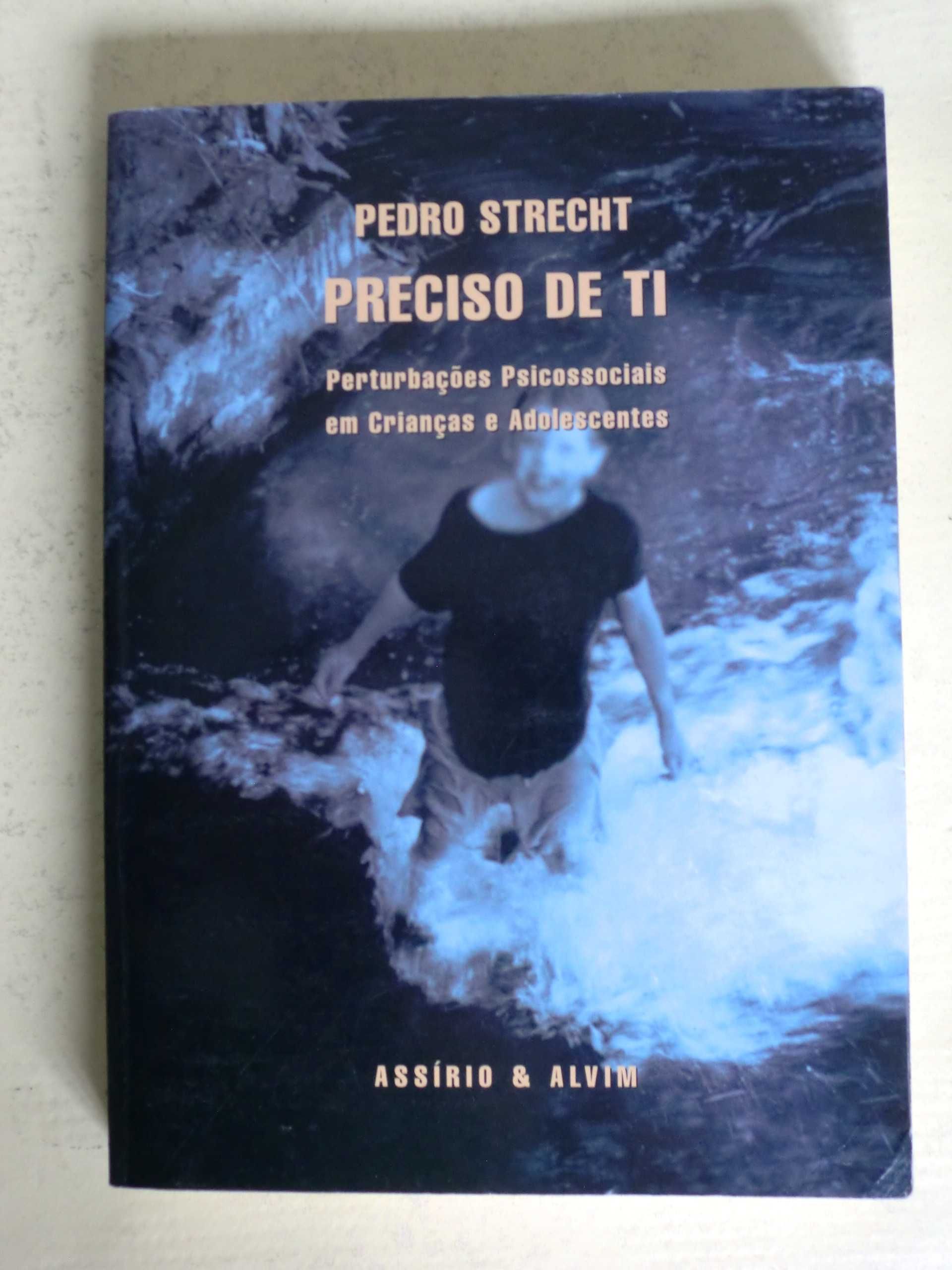 Preciso de Ti
de Pedro Strecht