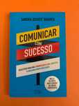 Comunicar com sucesso - Sandra Duarte Tavares