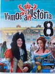 Vamos à História 8, História 8º ano – Dossiê do professor
