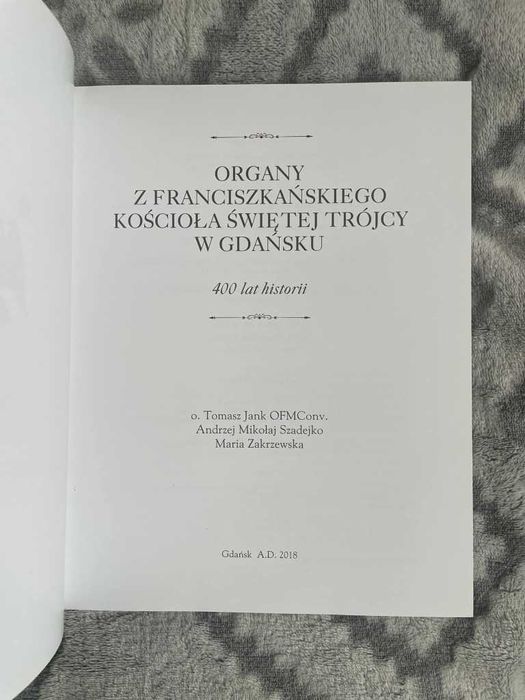 Organy z franciszkańskiego Kościoła Świętej Trójcy w Gdańsku