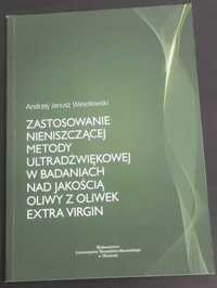 Zastosowanie nieniszczącej metody ultradźwiękowej technologia żywności