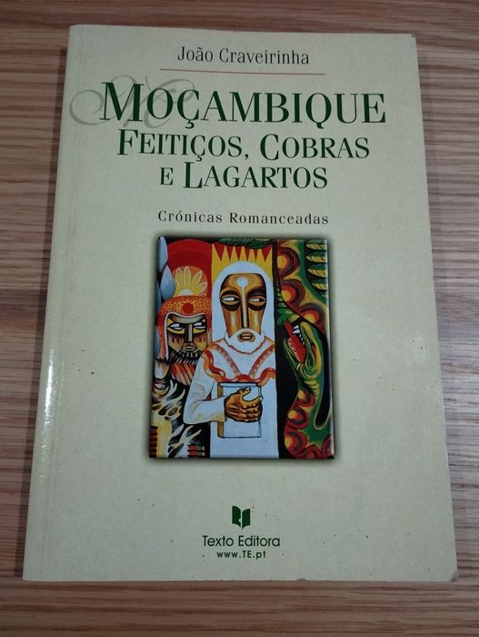 Moçambique Feitiços, Cobras e Lagartos - João Craveirinha