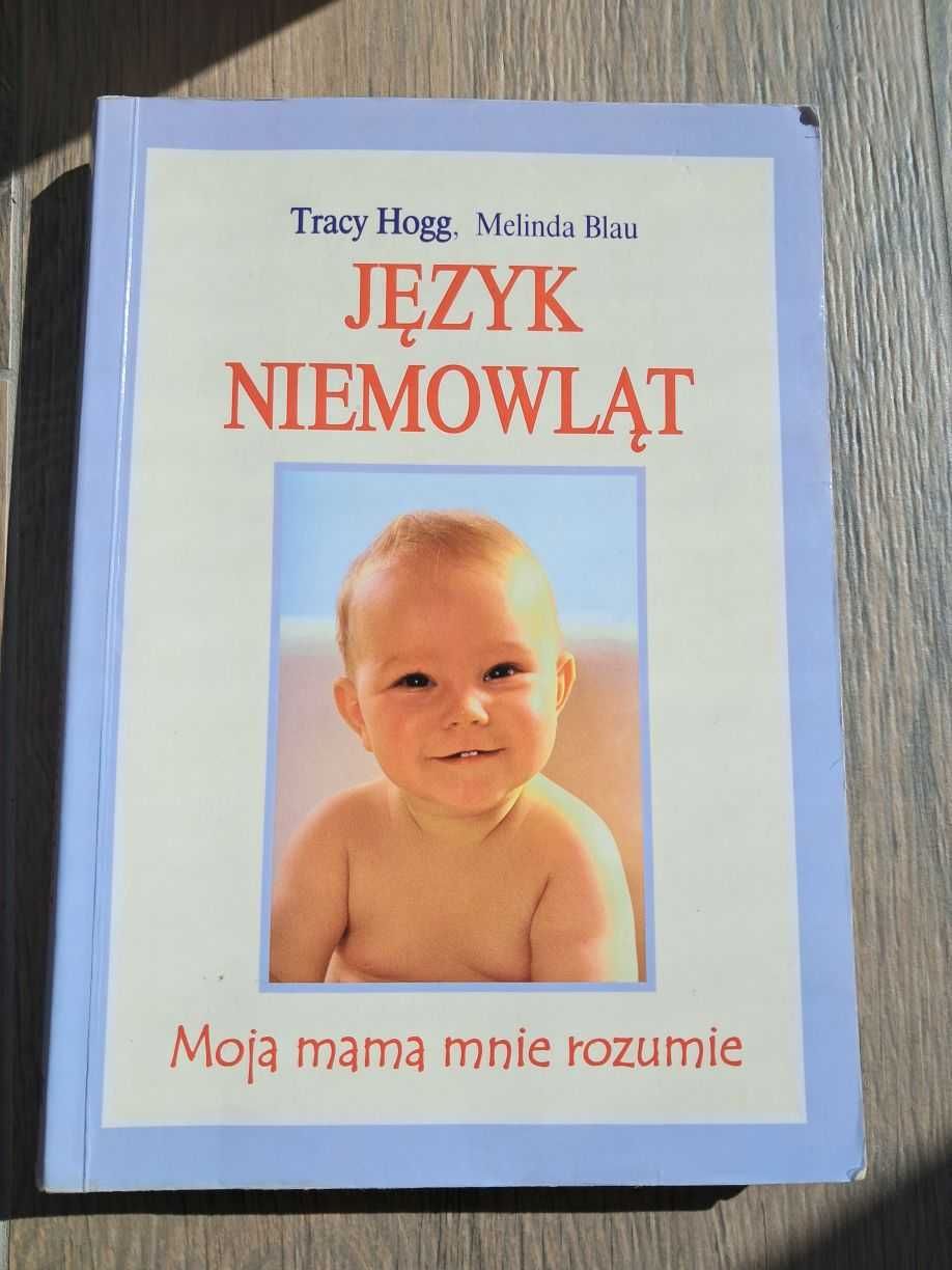 Język niemowląt książka Tracy Hogg