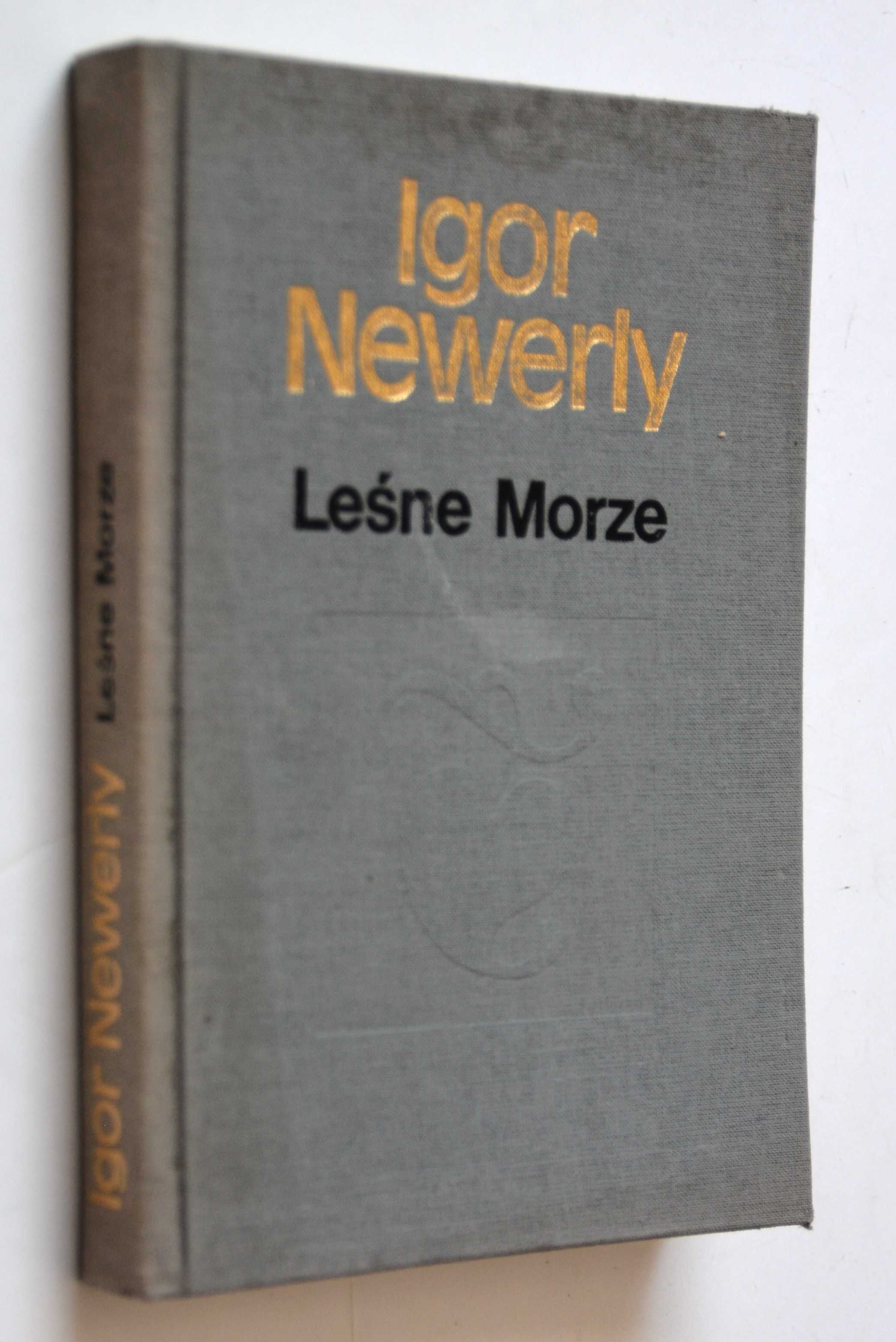 Leśne Morze Igor Newerly