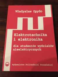 Elektrotechnika i elektronika dla wydziałów nieelektrycznych - Opydo W