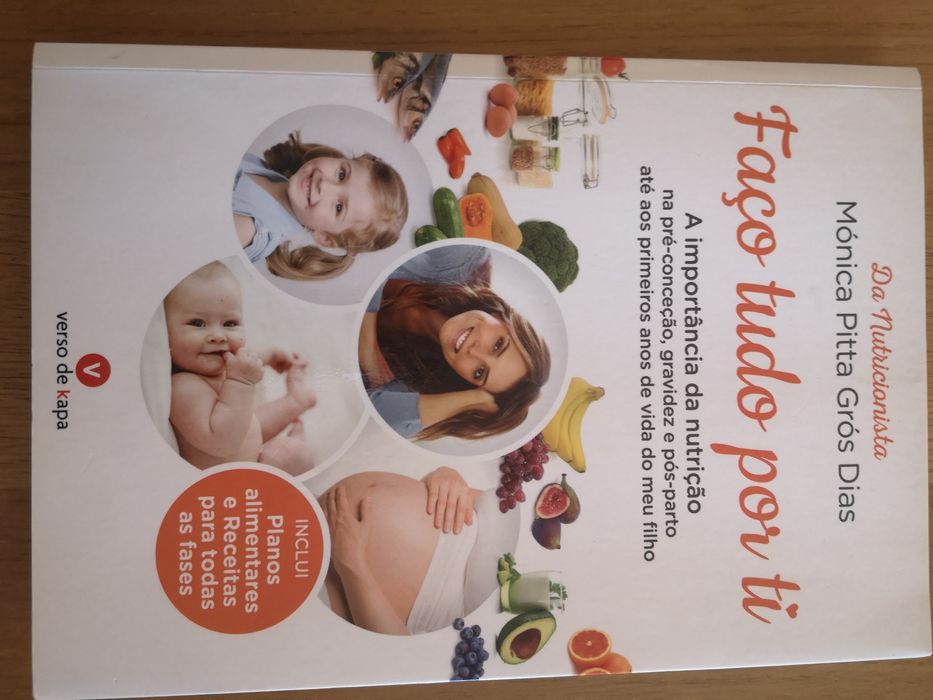 Livro Faço tudo por ti da nutricionista Mónica Pitta Grós Dias