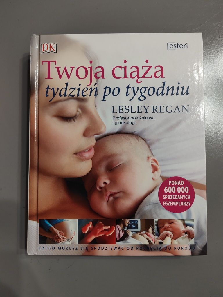 Twoja ciąża tydzień po tygodniu L. Regan