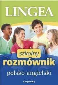 Szkolny Rozmównik Polsko-angielski, Praca Zbiorowa