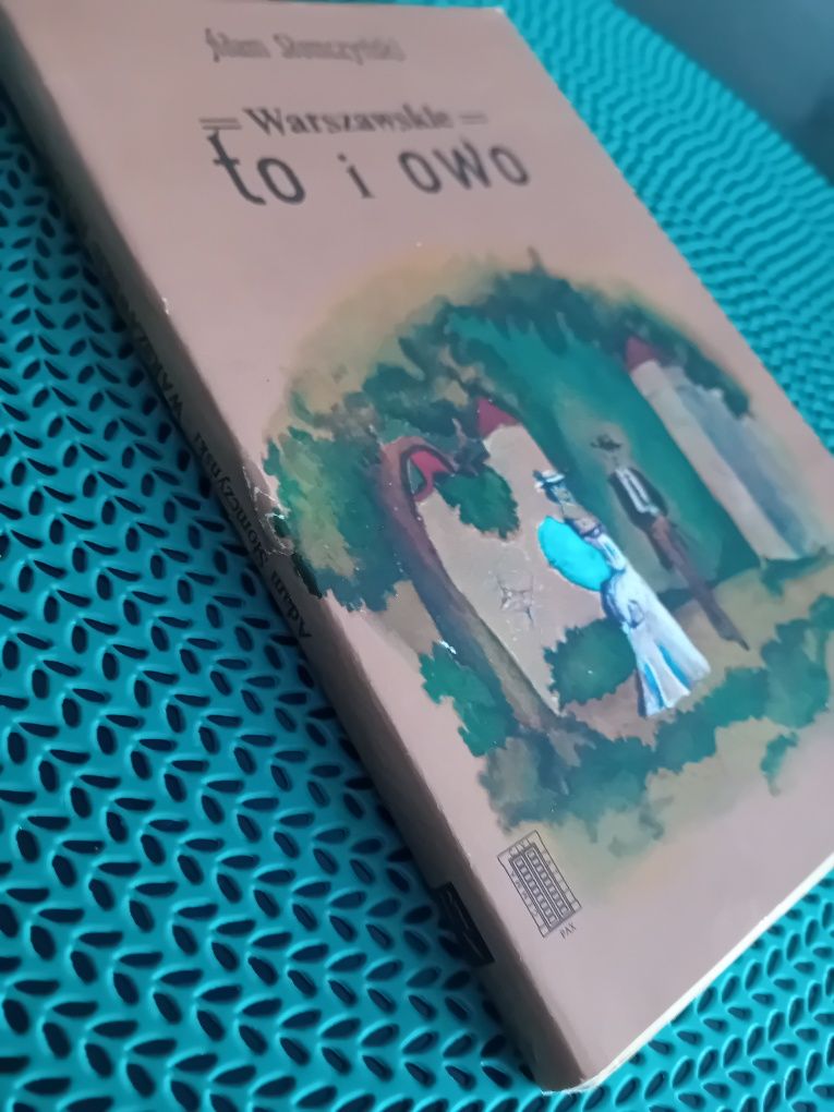 "Warszawskie to i owo "Adam Słomczyński