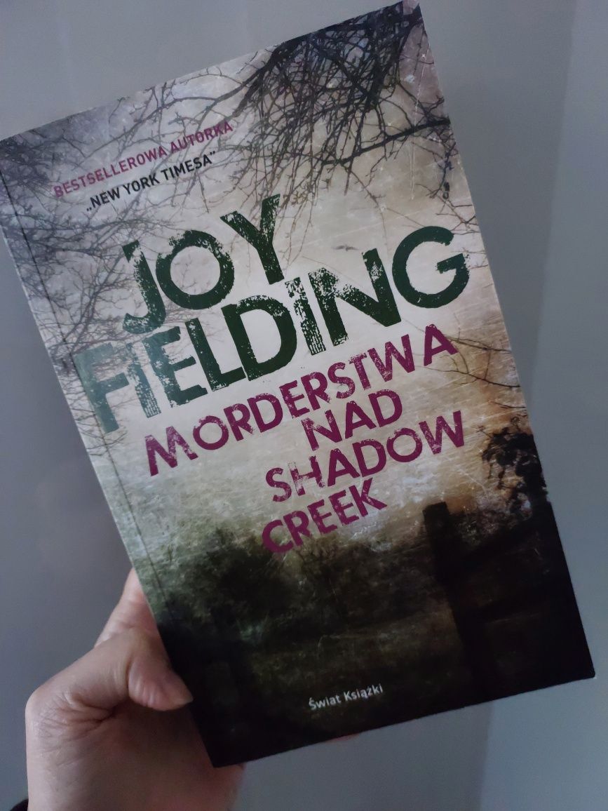 Morderstwa nad Shadow Creek Joy Fielding