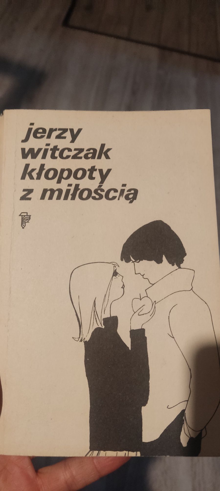 Jerzy Witczak Kłopoty z miłością