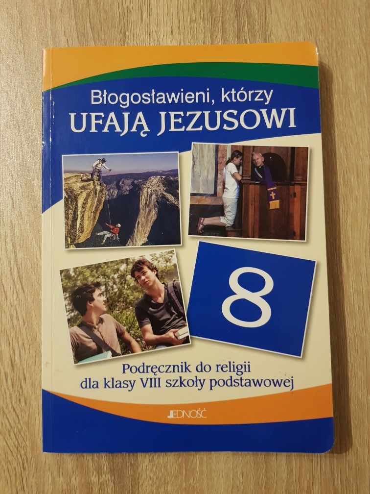 Błogosławieni, którzy ufają Jezusowi podręcznik dla klasy VIII