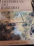 Histórias do Ribeiro  de Maria  Cecília  Correia