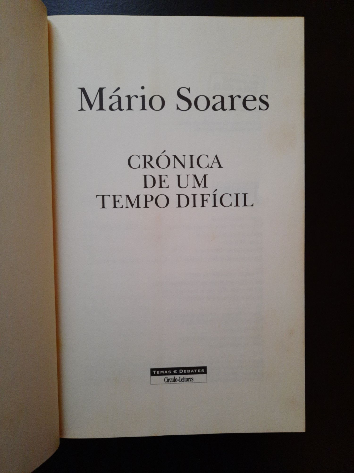 "Crónica de um Tempo Difícil" de Mário Soares