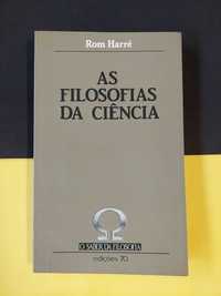 Rom Harré - As filosofias da ciência
