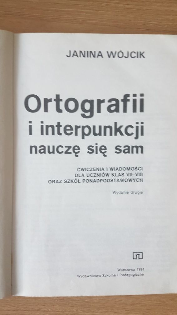 Ortografii i interpunkcji nauczę się sam . Janina Wójcik.