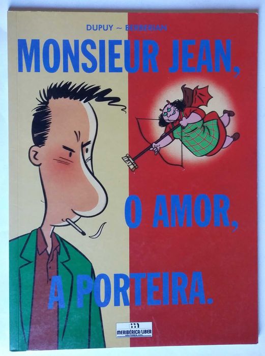 Monsieur Jean, O Amor, A Porteira
