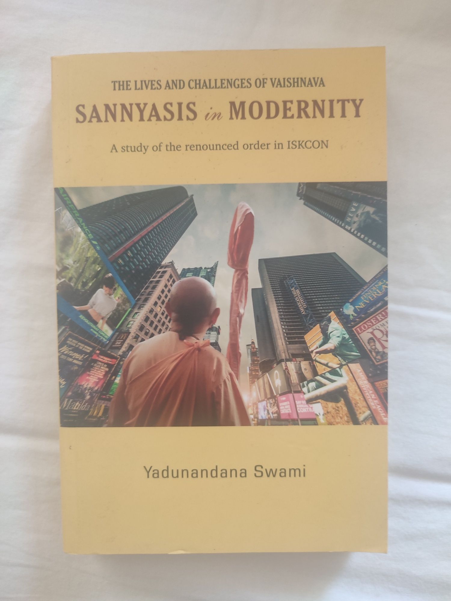 Sannyasis in modernity- yadunandana swami