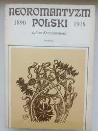 "Neoromantyzm polski",  Julian Krzyżanowski