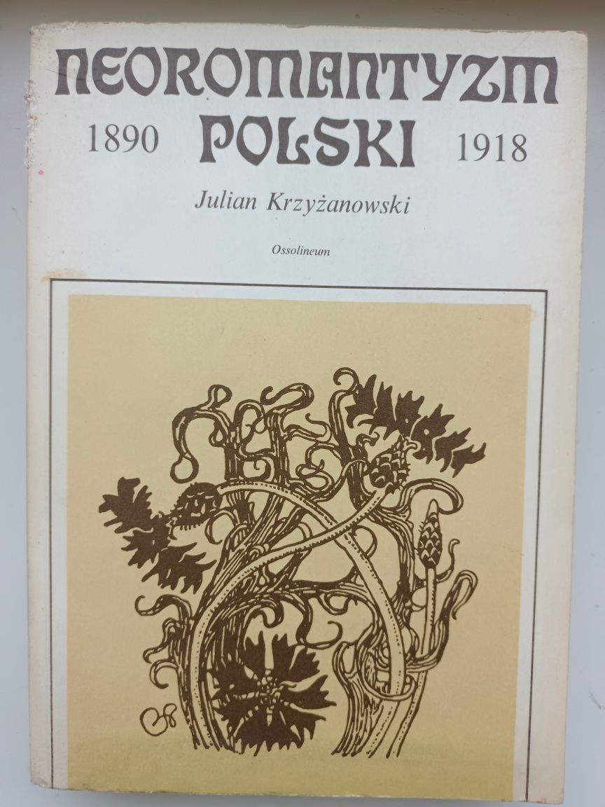 "Neoromantyzm polski",  Julian Krzyżanowski