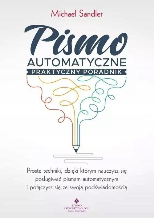 Pismo Automatyczne Praktyczny Poradnik