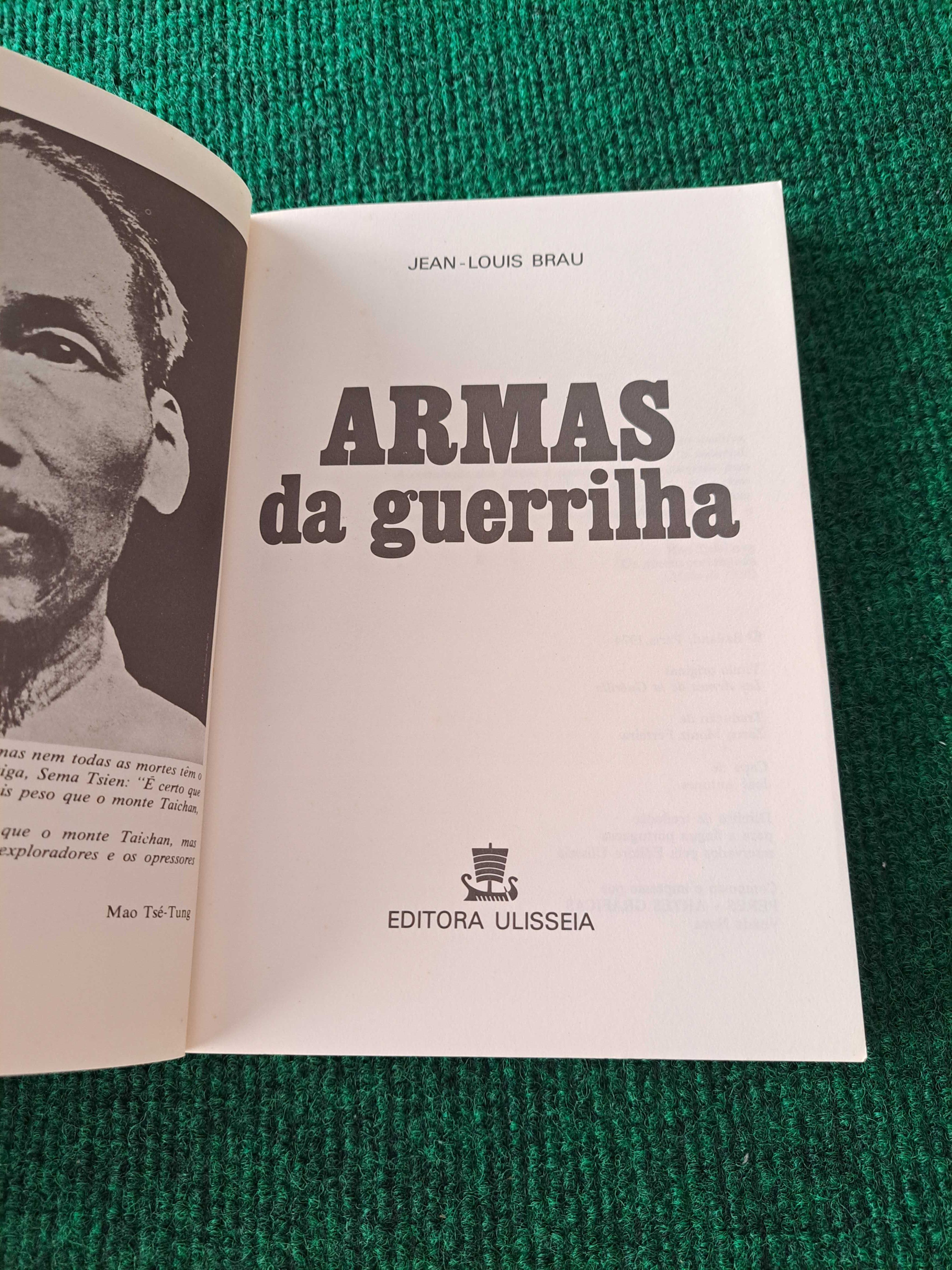 Armas da Guerrilha - J.-L. Braun