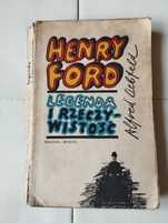 Liebfeld Henry Ford legenda i rzeczywistość