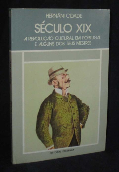 Livro Século XIX A Revolução Cultural em Portugal Hernâni Cidade