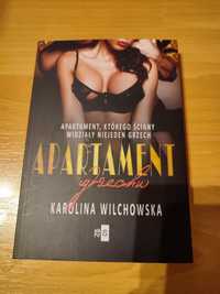 Karolina Wilchowska - "apartament grzechu "