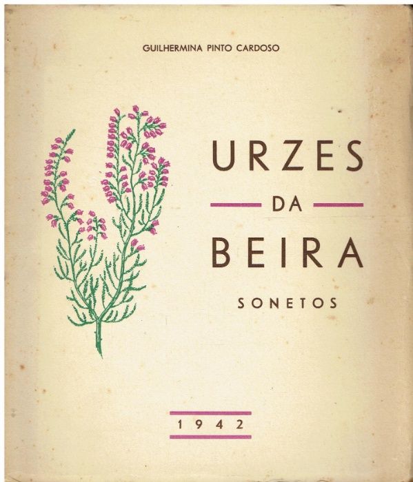10564 Urzes da Beira - Sonetos de Guilhermina Pinto Cardoso/Autografa