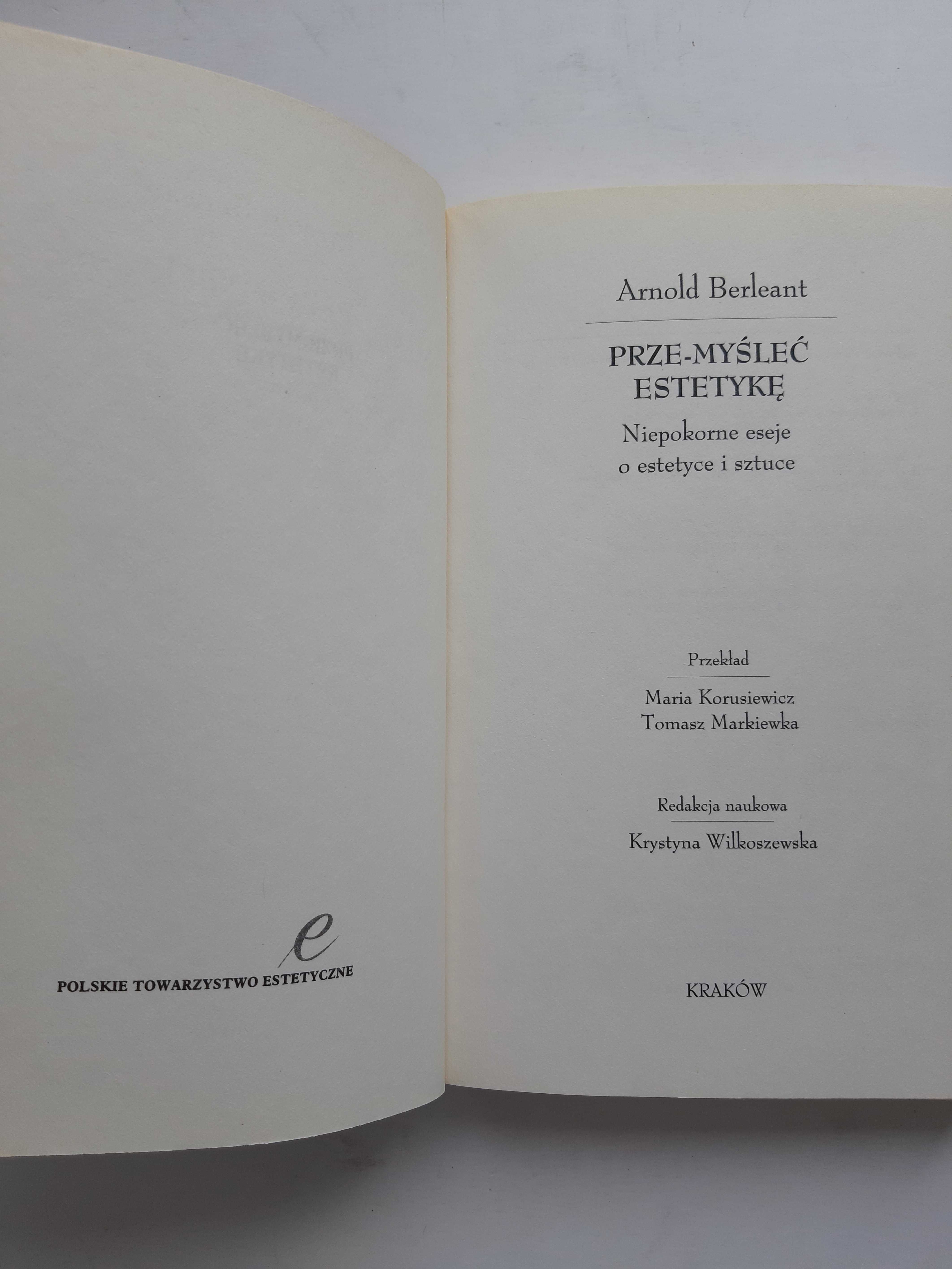 Prze-myśleć estetykę - Arnold Berleant