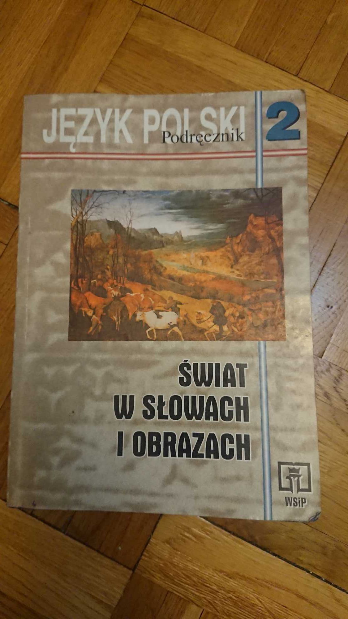 Język Polski 2 Świat w słowach i obrazach. Podręcznik do kształcenia