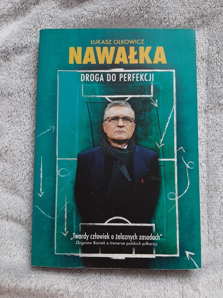 Nawałka - Droga do perfekcji