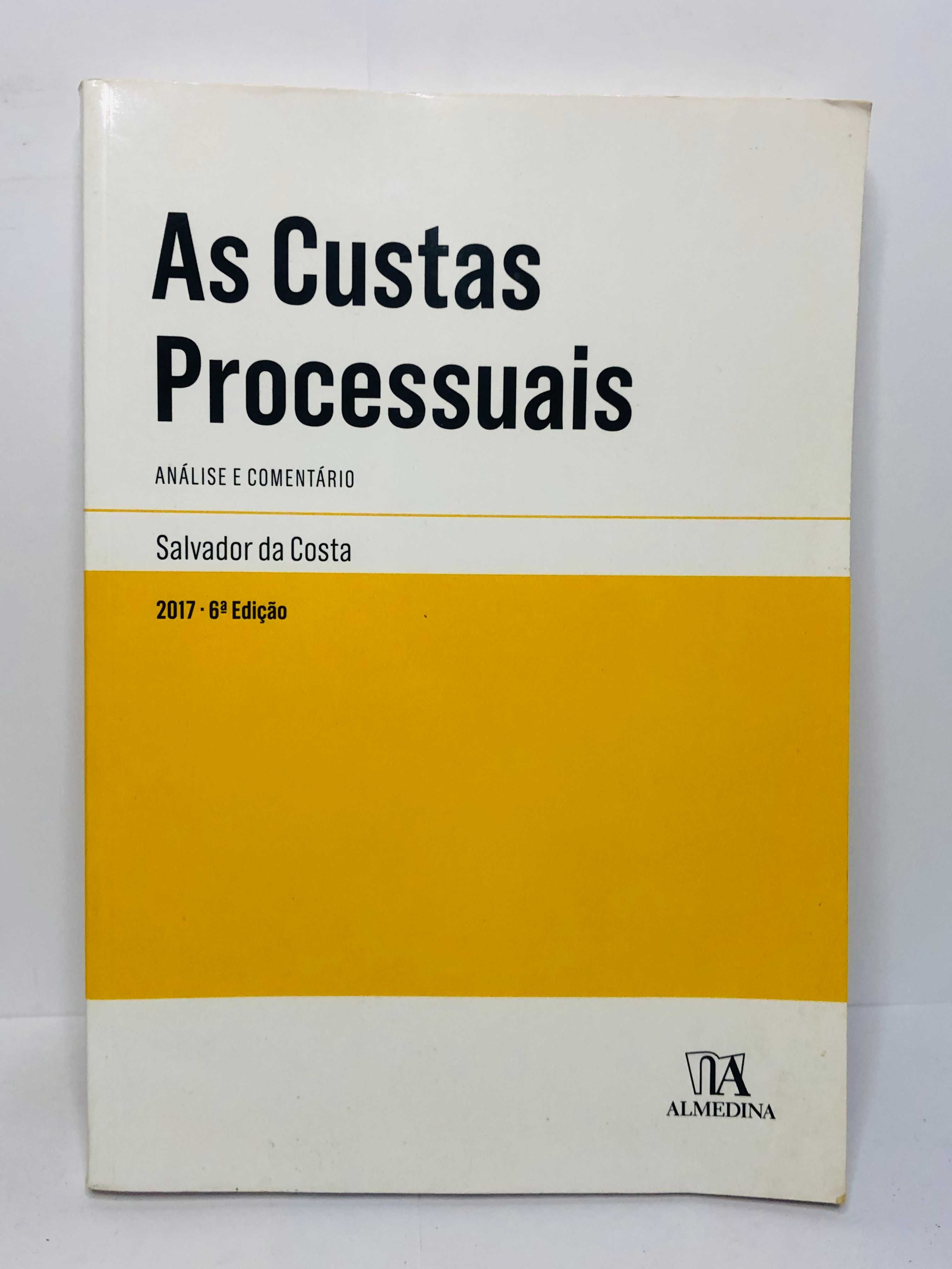 As Custas Processuais (Análise e Comentário) 2017 - Salvador da Costa
