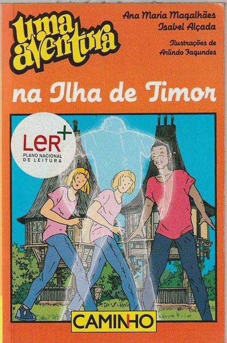 Uma aventura na Ilha de Timor-Ana M, Magalhães; Isabel Alçada