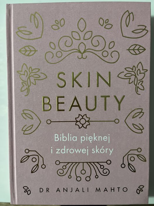 Skin beuaty dr Mahto biblia pieknej i zdrowej skory